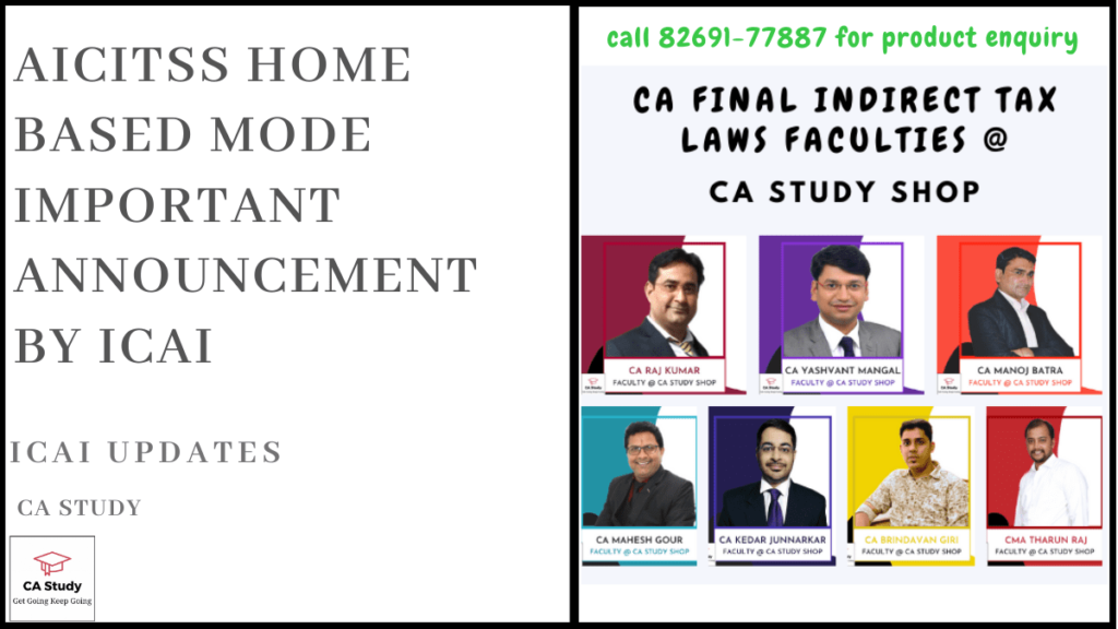 AICITSS Home Based Mode Important Announcement by ICAI 1