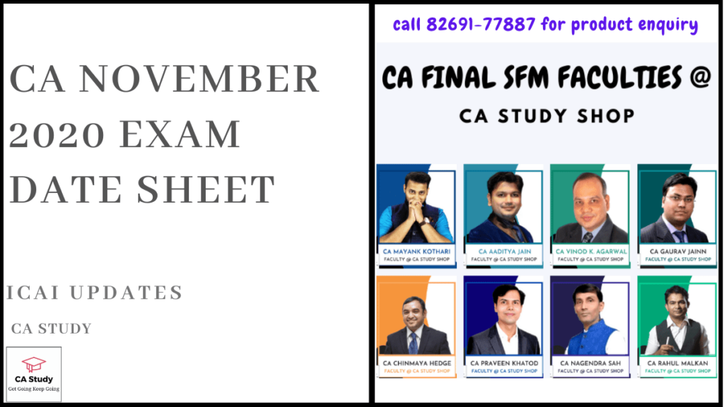 CA November 2020 Exam Date Sheet