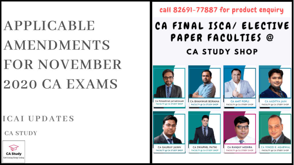 Applicable Amendments for November 2020 CA Exams
