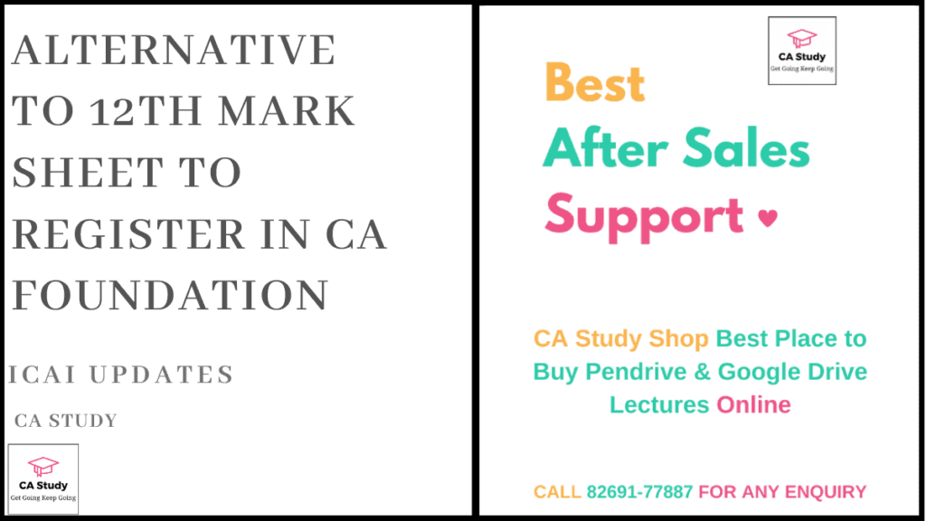Alternative to 12th Mark sheet to Register in CA Foundation