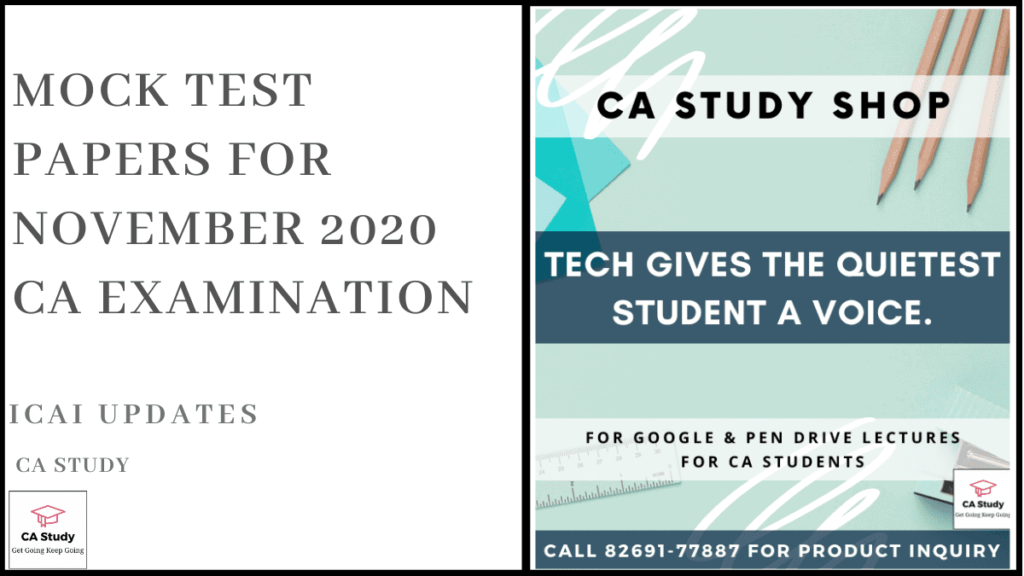 Mock Test Papers for November 2020 CA Examination