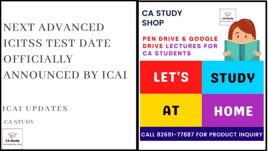 Next Advanced ICITSS Test Date Officially Announced by ICAI