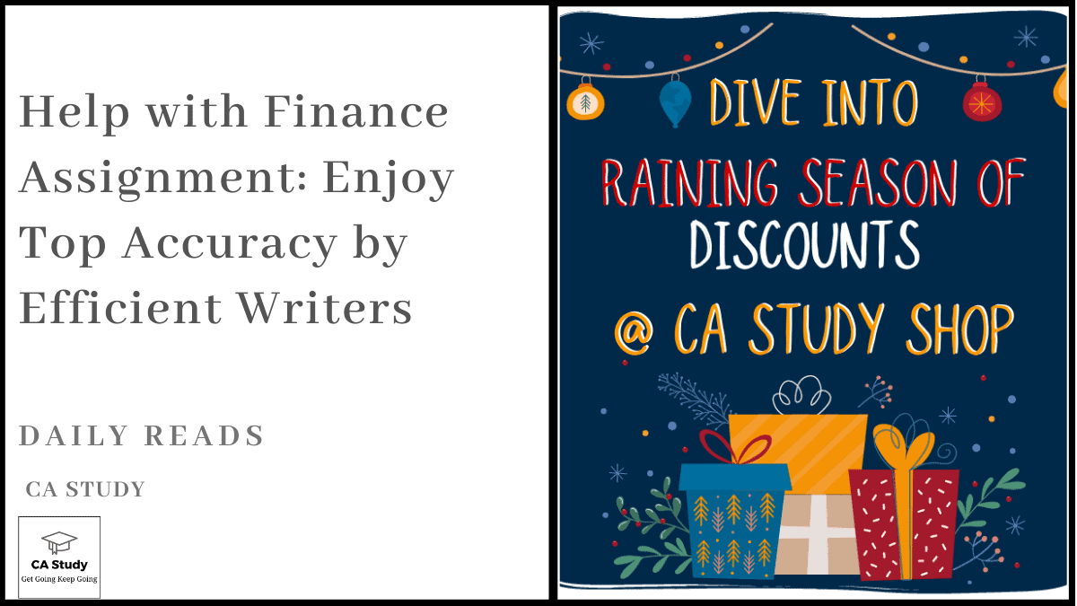 Help with Finance Assignment: Enjoy Top Accuracy by Efficient Writers