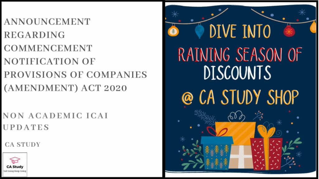 Announcement regarding Commencement notification of provisions of Companies (Amendment) Act 2020