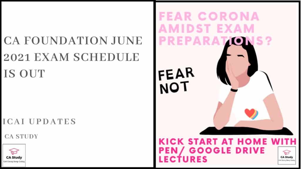 CA Foundation June 2021 Exam Schedule is Out