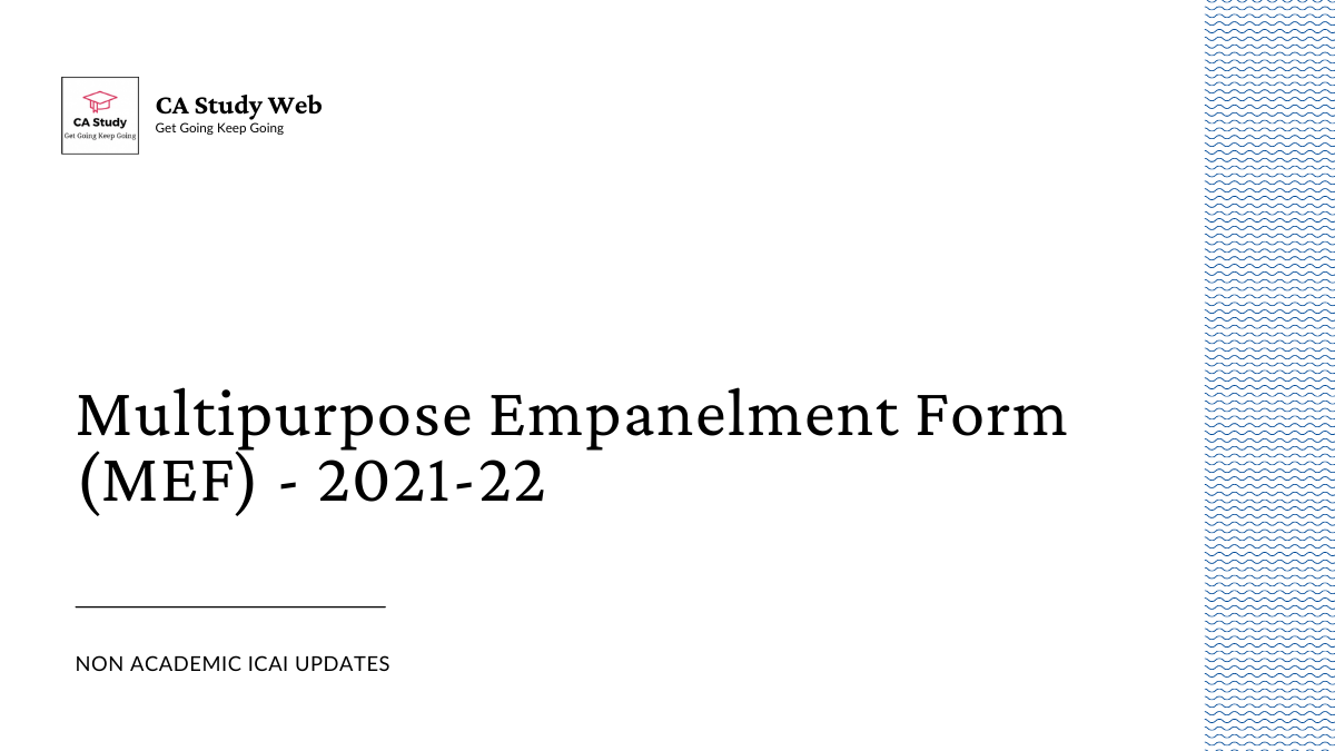 Multipurpose Empanelment Form (MEF) – 2021-22