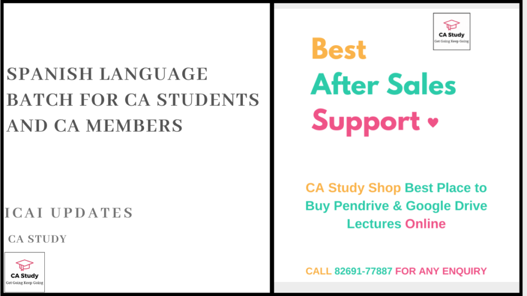Spanish Language Batch for CA Students and CA Members