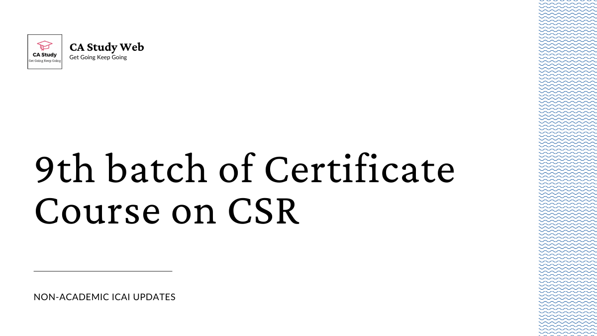 9th batch of Certificate Course on CSR