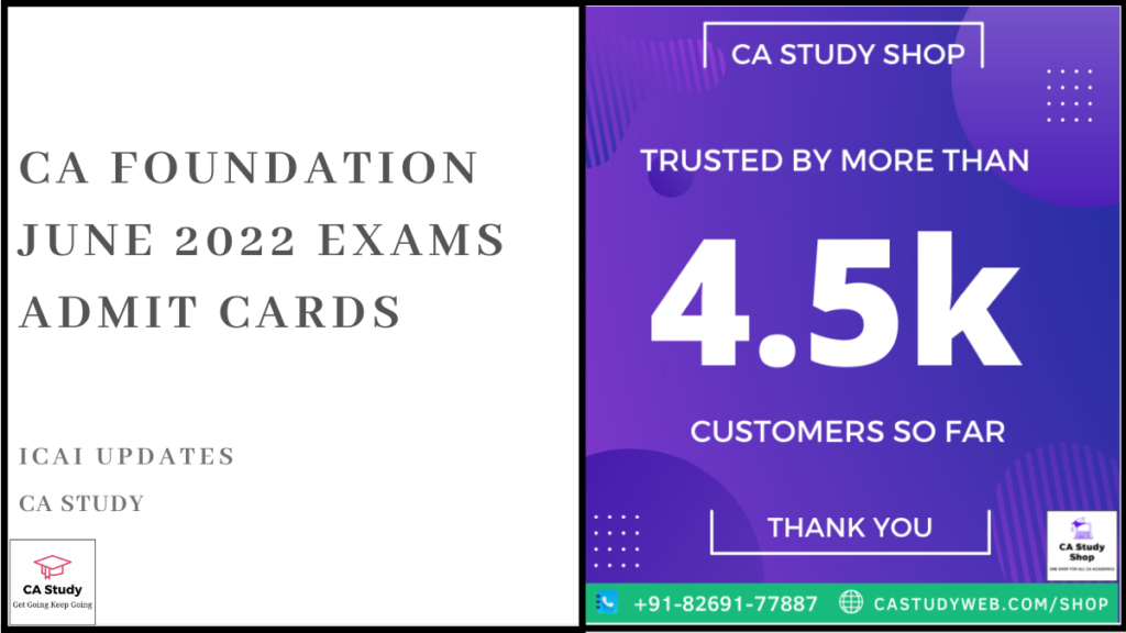 CA Foundation June 2022 Exams Admit Cards