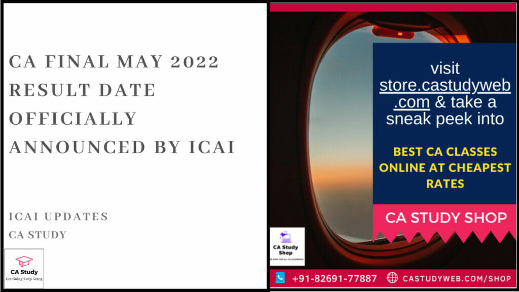 CA Final May 2022 Result Date