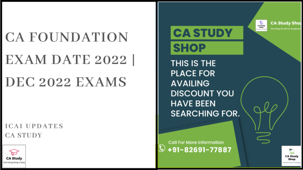 CA Foundation Exam Date 2022