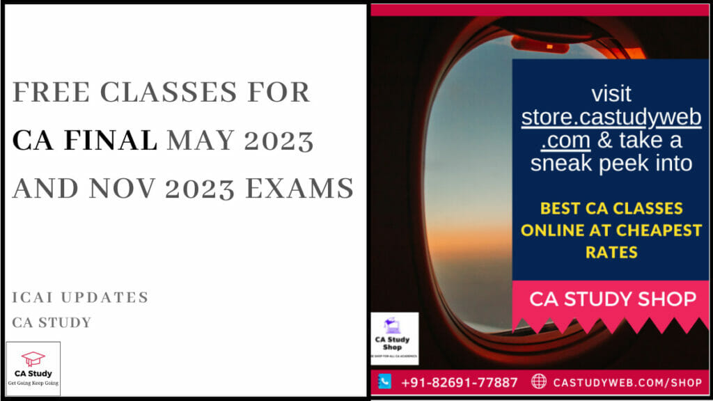 Free Classes for CA Final May 2023