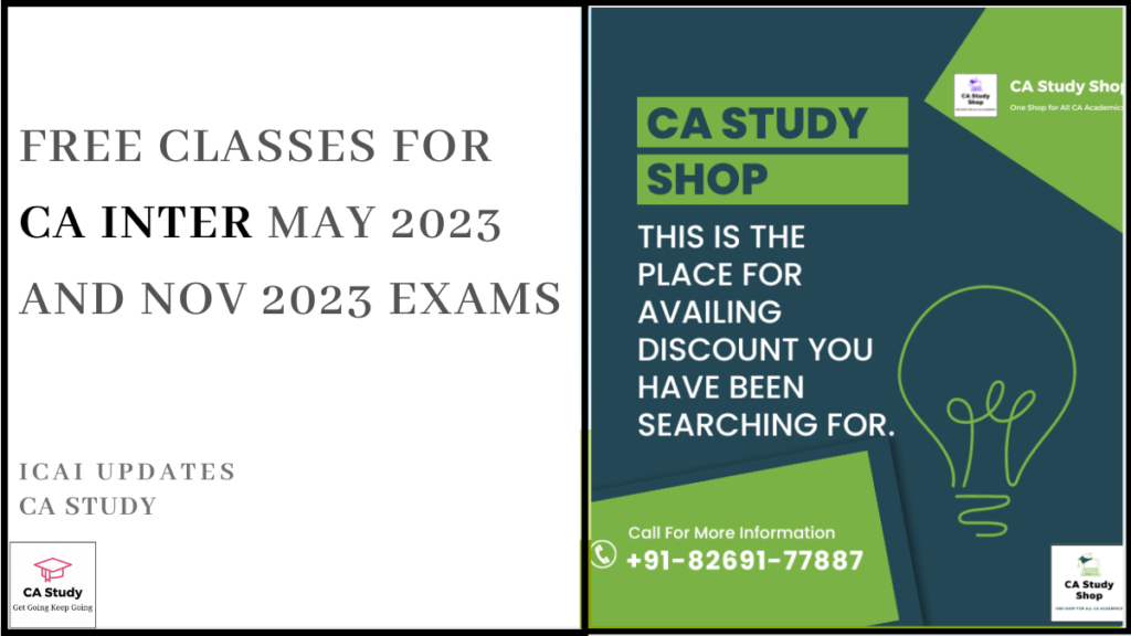 Free Lectures for CA Inter May 2023 Exam
