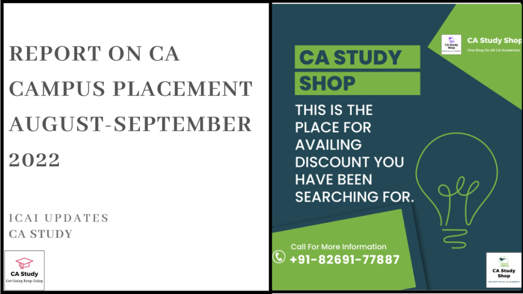 Report on CA Campus Placement August-September 2022