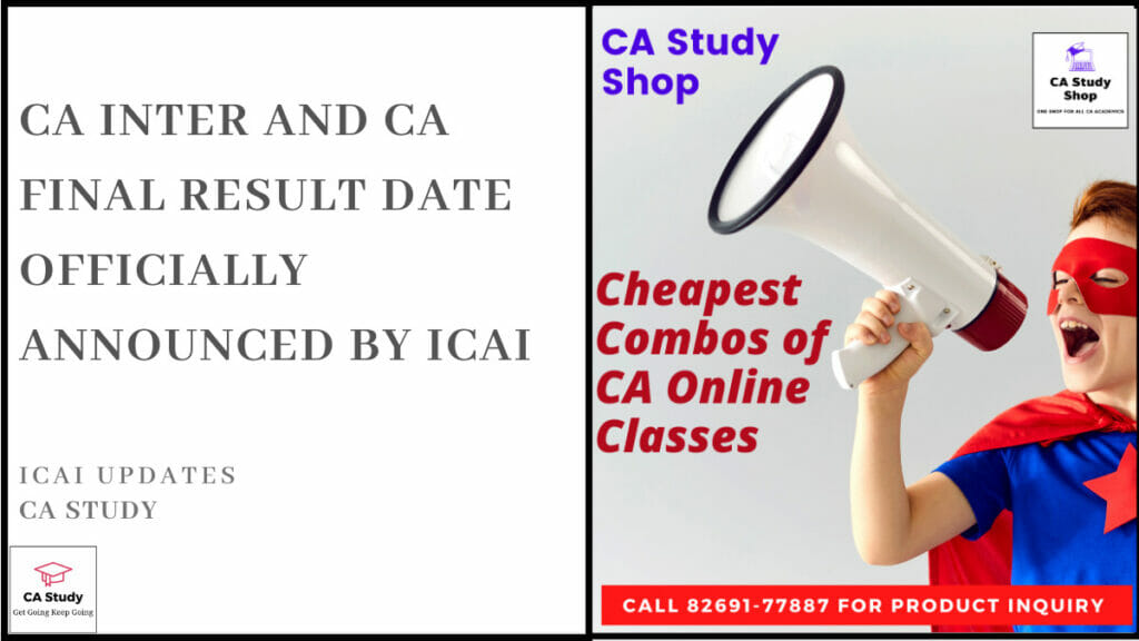 CA Inter and CA Final Result Date Officially Announced by ICAI