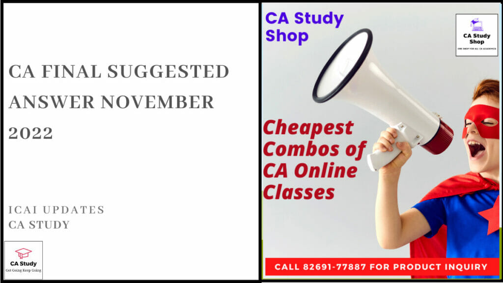 CA Final Suggested Answers Nov 2022