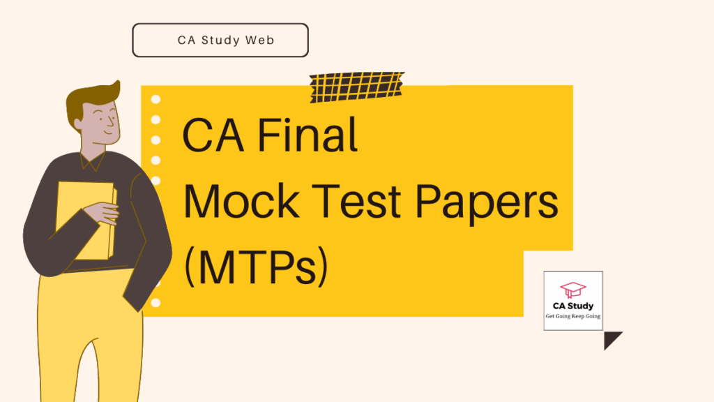 CA Final MTP Nov 2023 - Mock Test Papers