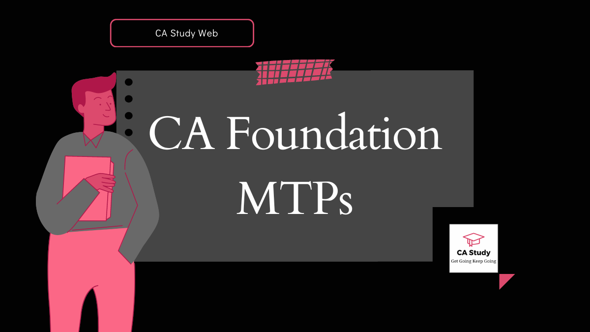 CA Foundation MTP - Mock Test Papers By ICAI - CA Study