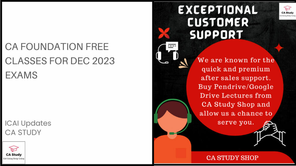 CA Foundation Free Classes For Dec 2023 Exams