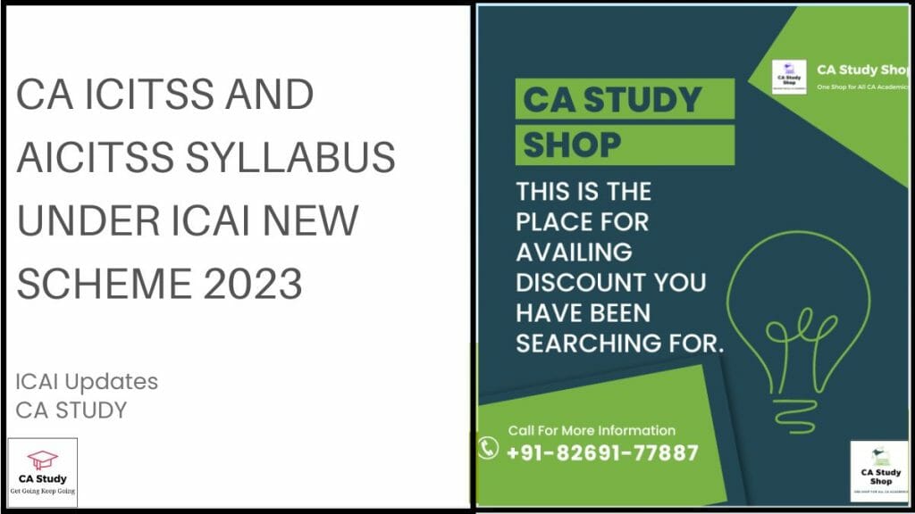 CA ICITSS And AICITSS Syllabus under ICAI New Scheme 2023