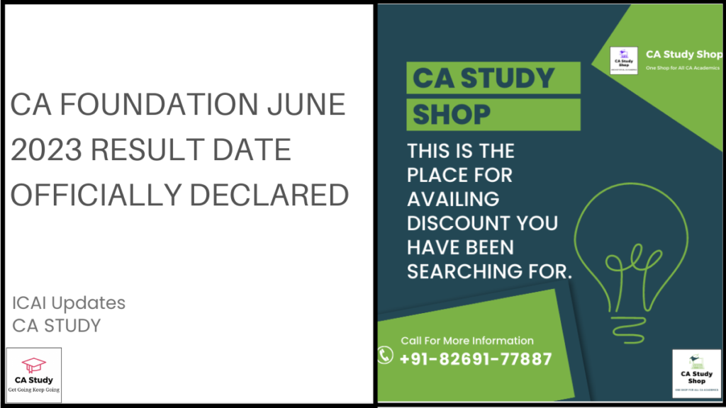 CA Foundation June 2023 Result Date Officially Declared
