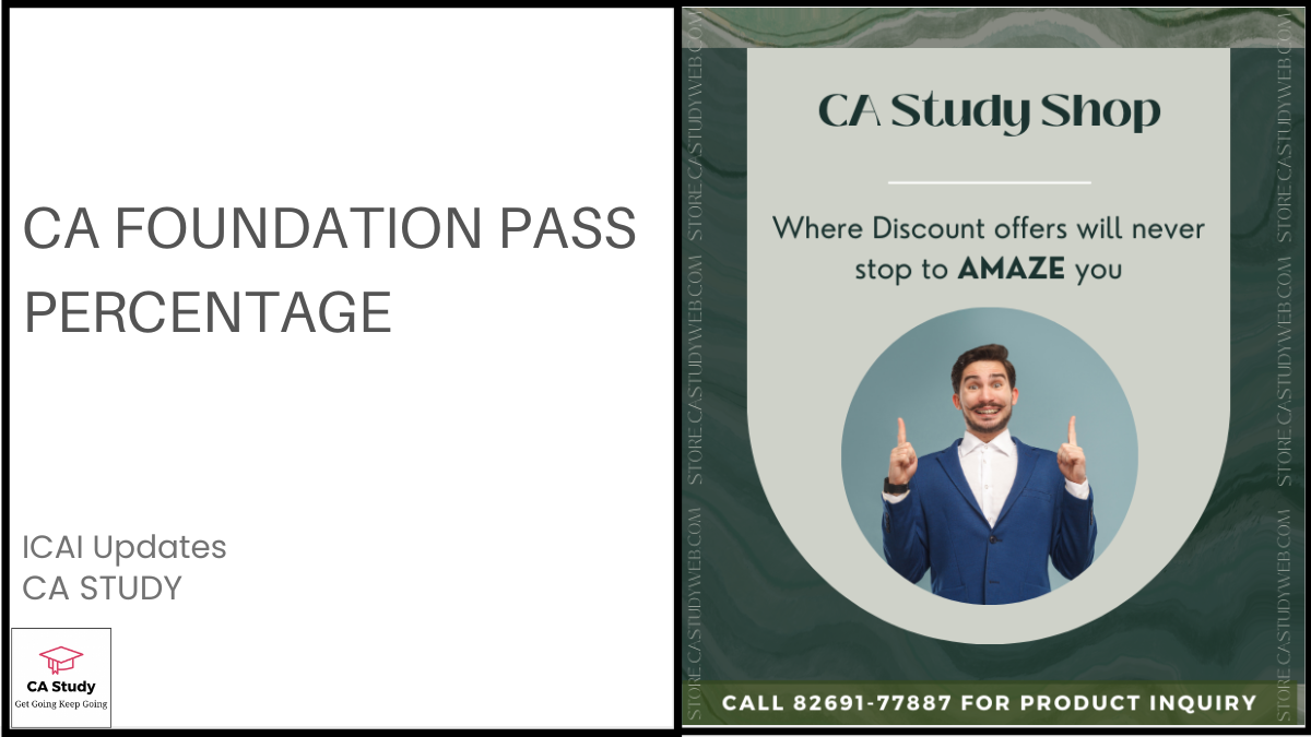 CA Foundation Pass Percentage Sep 2024