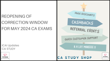 Reopening of Correction Window for May 2024 CA Exams