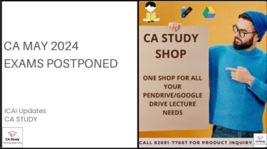 CA May 2024 Exams Postponed