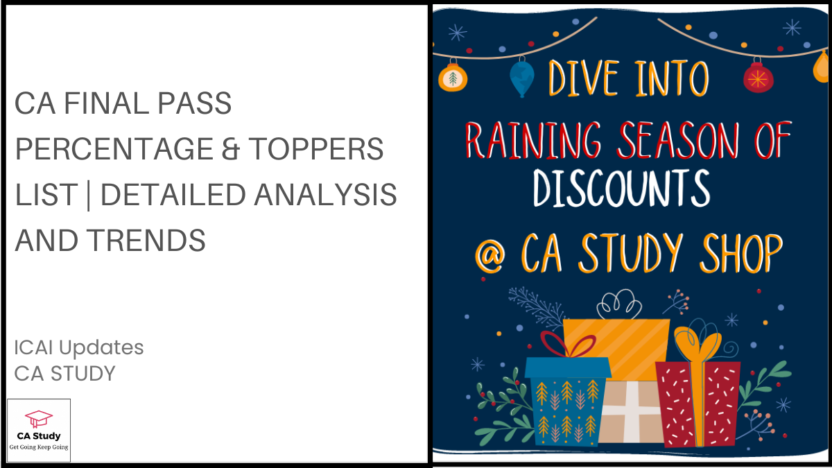 CA Final Pass Percentage Nov 2024: Detailed Analysis and Trends