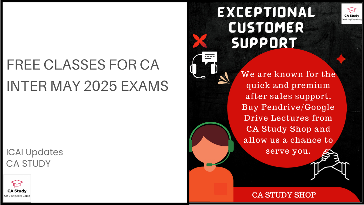 Free Classes for CA Inter May 2025 Exams