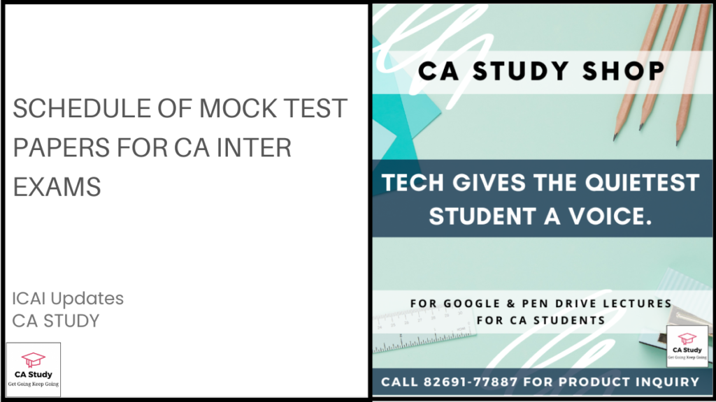 Schedule of Mock Test Papers CA Inter Jan 2025 CA Exams