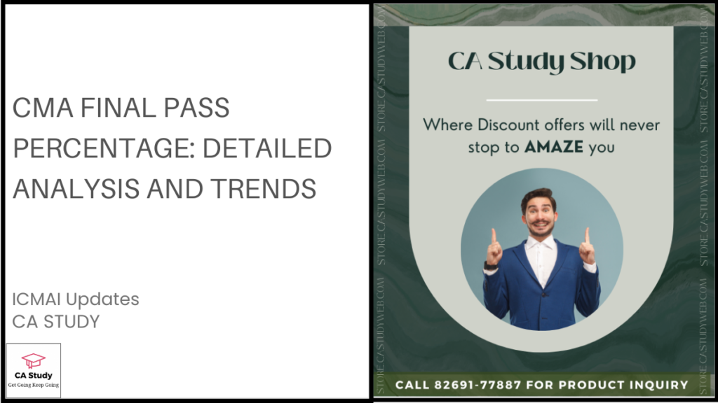 CMA Final Pass Percentage Dec 2024: Detailed Analysis and Trends