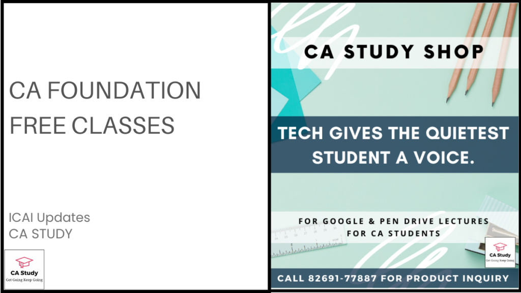 CA Foundation Free Classes For May & Sep 2025 Exams