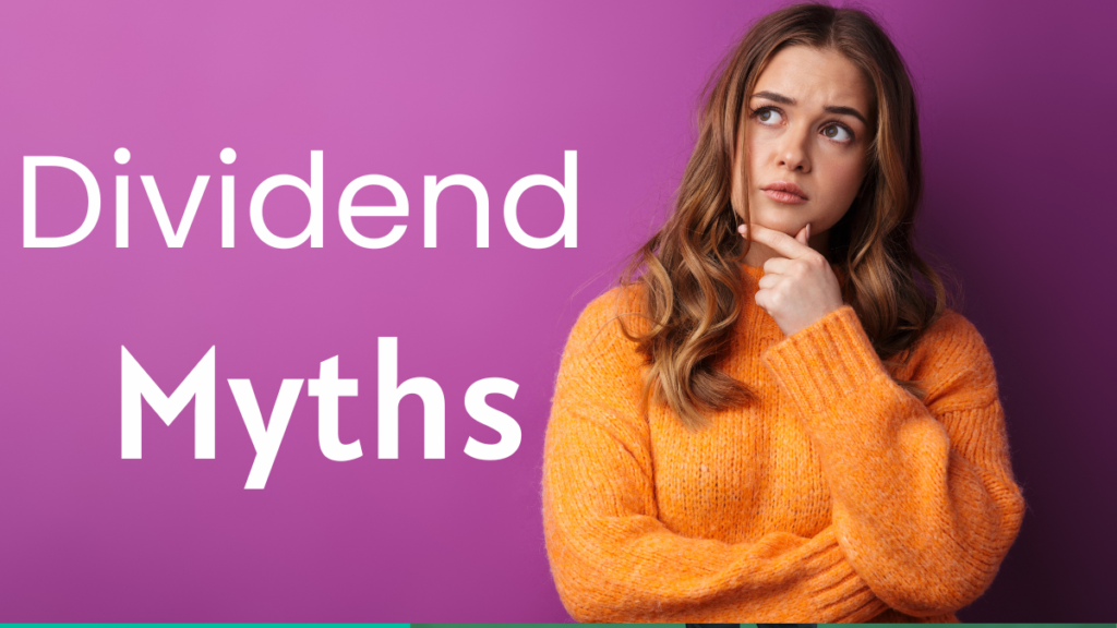 Dividend Myths