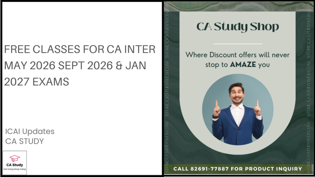 Free Classes for CA Inter May 2026 Sept 2026 & Jan 2027 Exams