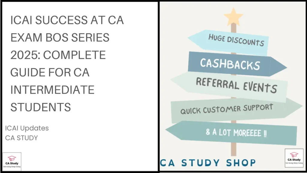 ICAI Success at CA Exam BoS Series 2025: Complete Guide for CA Intermediate Students (Schedule, Benefits & FAQs)