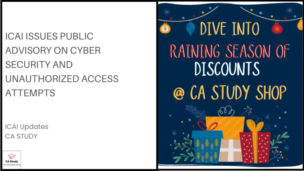 ICAI Cyber Security Warning: Public Advisory on Unauthorized Access Attempts