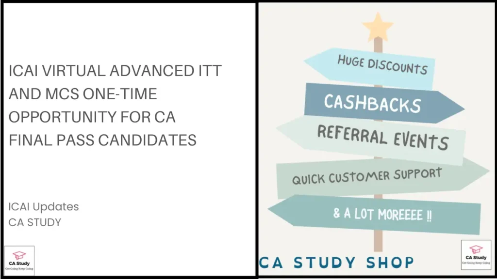 ICAI Virtual Advanced ITT and MCS One-Time Opportunity