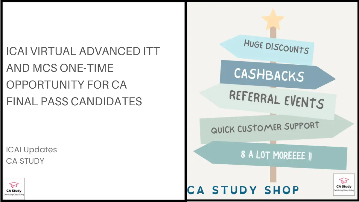 ICAI Virtual Advanced ITT and MCS One-Time Opportunity