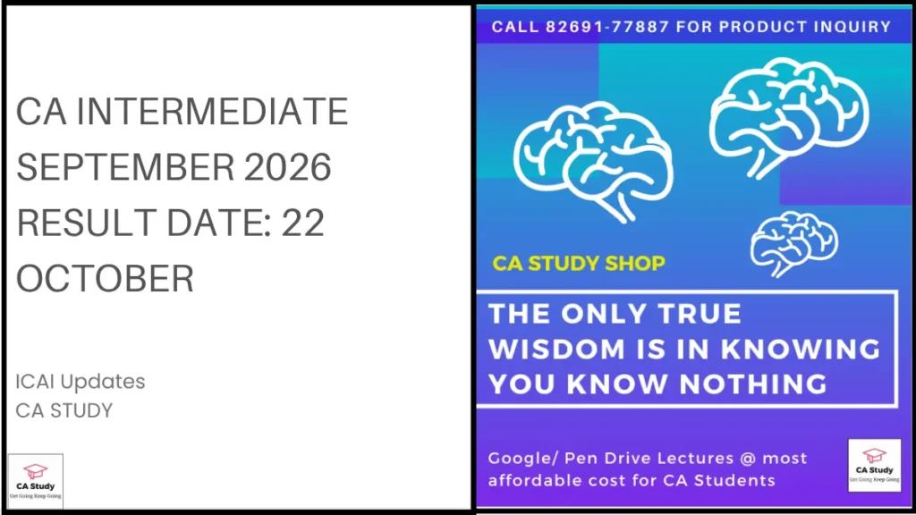 CA Intermediate September 2026 Result Date: 22 October